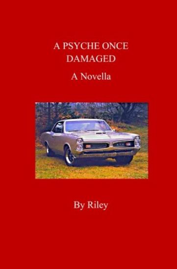 A Psyche Once Damaged