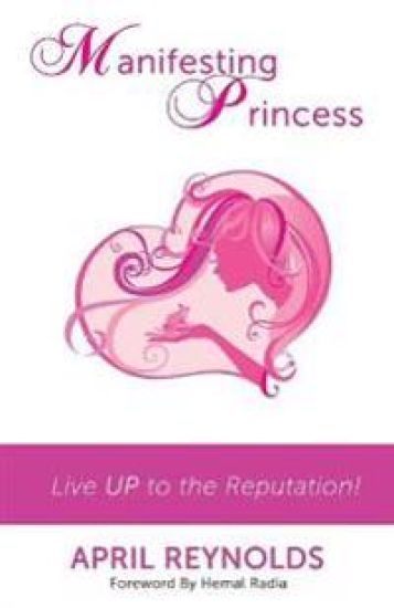 Manifesting Princess - Live UP to the Reputation!