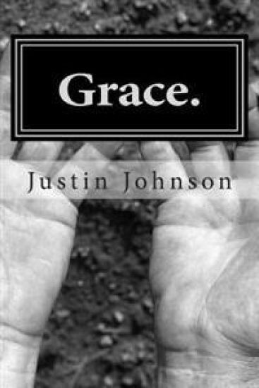 Grace.: Reflections on Scripture