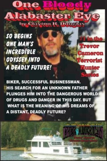 One Bloody Alabaster Eye: Trevor Cameron, Terrorist Hunter