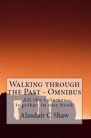 Walking Through the Past: Omnibus