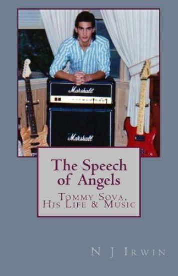 The Speech of Angels: Tommy Sova, His Life and Music