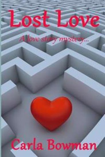 Lost Love: A love story mystery