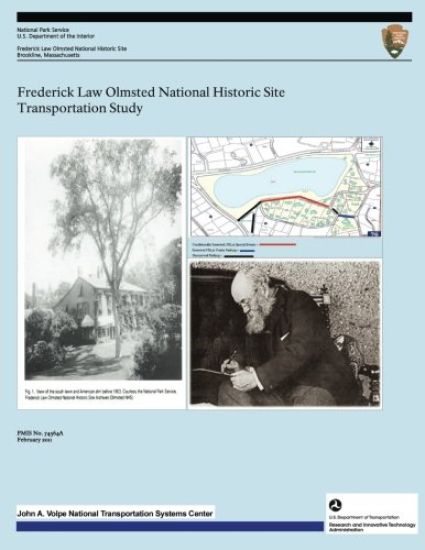 Frederick Law Olmsted National Historic Site Transportation Study