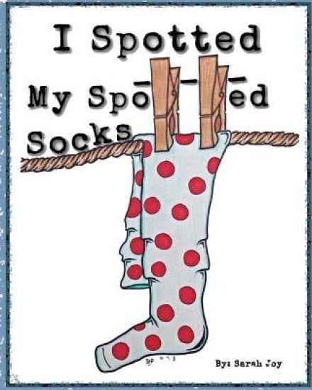 I Spotted My Spotted Socks