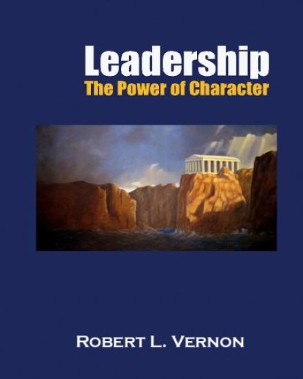 Leadership: The Power of Character