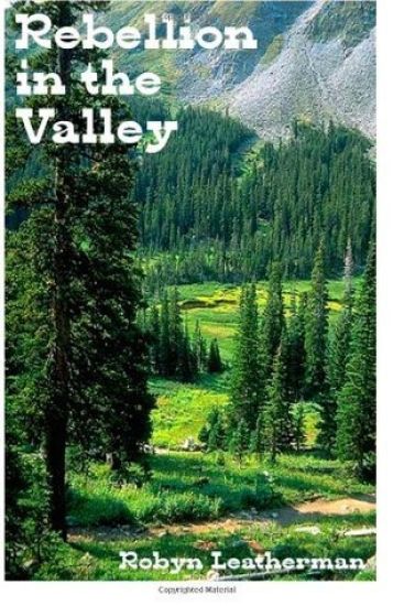 Rebellion in the Valley