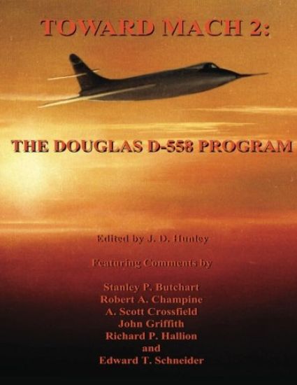 Toward Mach 2: The Douglas D-558 Program