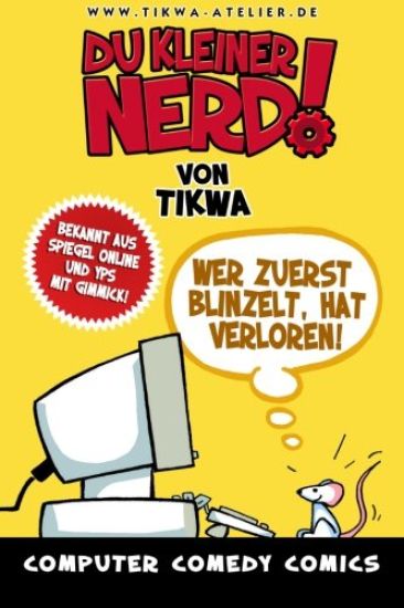 Du kleiner Nerd!: Wer zuerst blinzelt, hat verloren!