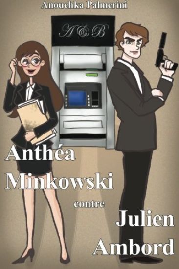 Anthéa Minkowski Contre Julien Ambord