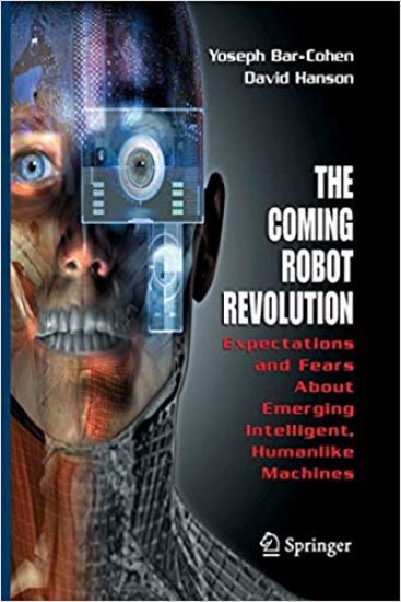 The Coming Robot Revolution