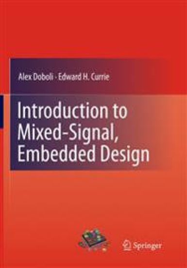 Introduction to Mixed-Signal, Embedded Design