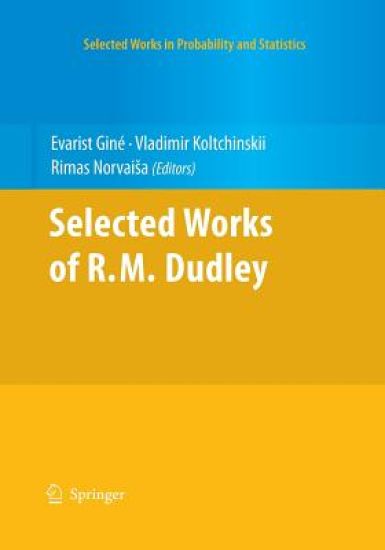 Selected Works of R.M. Dudley