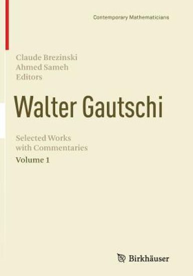 Walter Gautschi, Volume 1