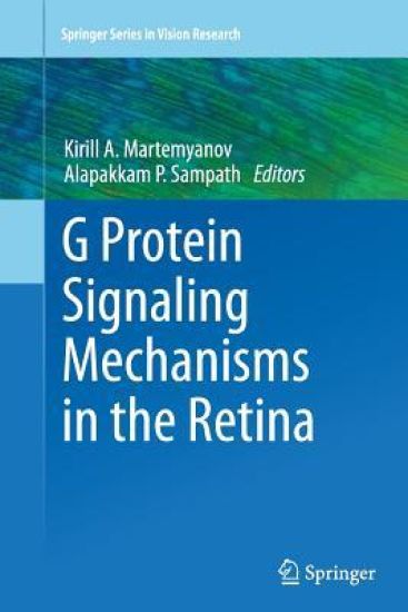 G Protein Signaling Mechanisms in the Retina