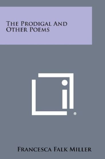 The Prodigal and Other Poems