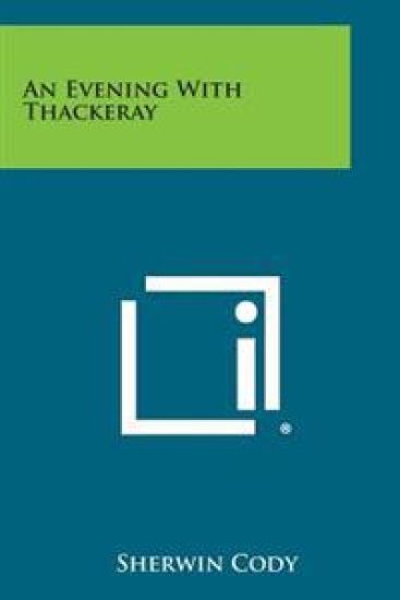 An Evening with Thackeray