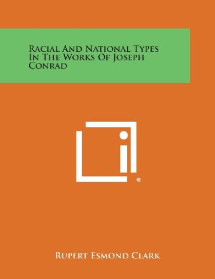 Racial and National Types in the Works of Joseph Conrad