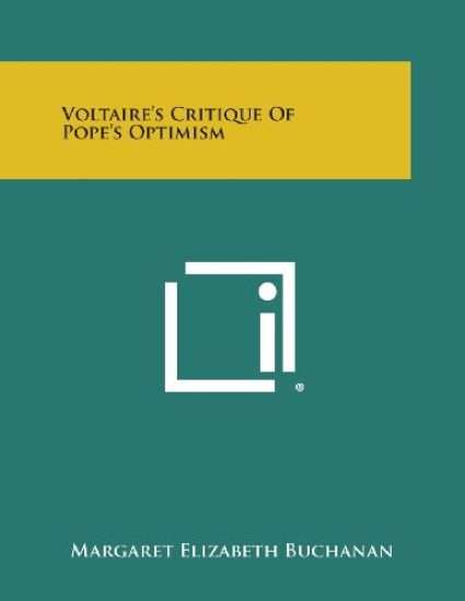 Voltaire's Critique of Pope's Optimism
