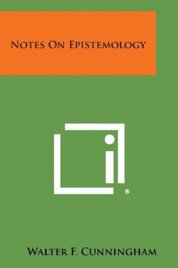 Notes on Epistemology