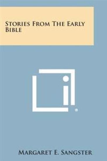 Stories from the Early Bible