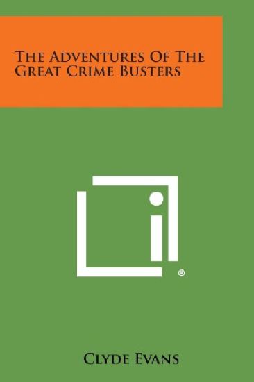 The Adventures of the Great Crime Busters