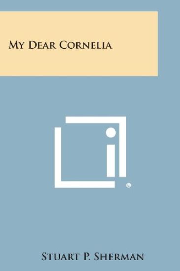 My Dear Cornelia