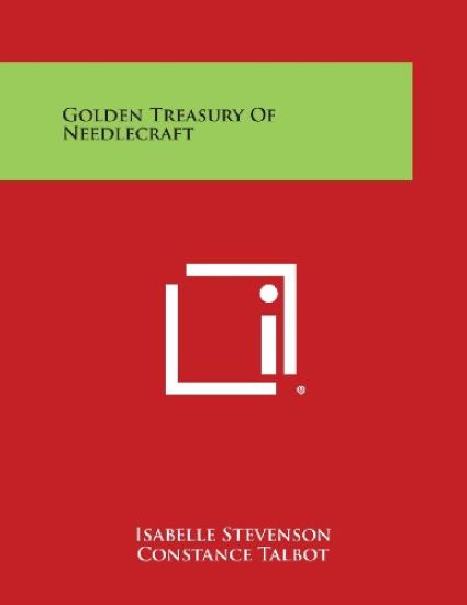 Golden Treasury of Needlecraft