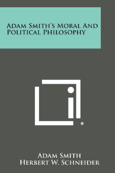 Adam Smith's Moral and Political Philosophy