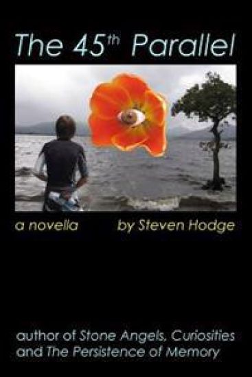 The 45th Parallel: A Novella
