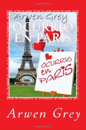 Ocurrio en Paris: (saga Madison 1)