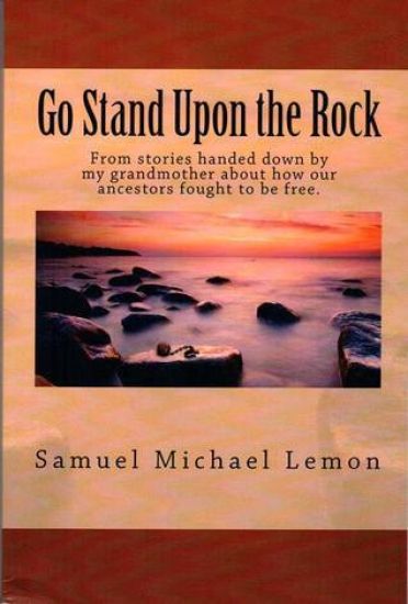 Go Stand Upon the Rock