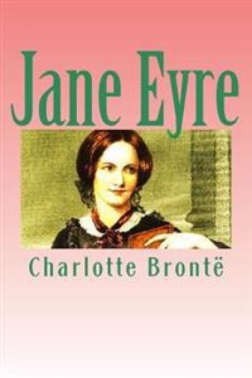 Jane Eyre: An Autobiography