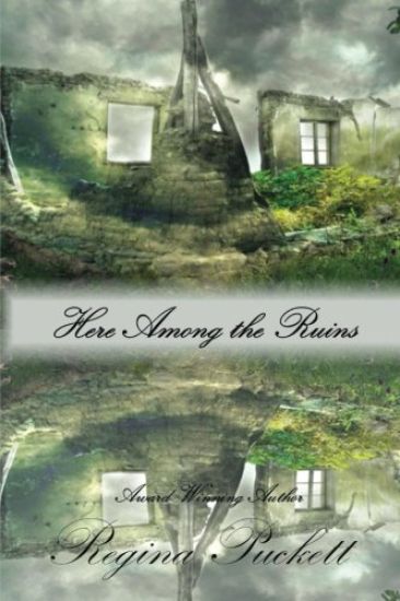 Here Among the Ruins