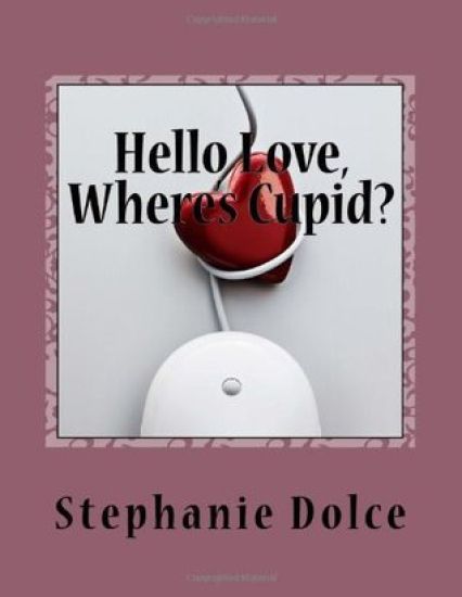 Hello Love, Where's Cupid?