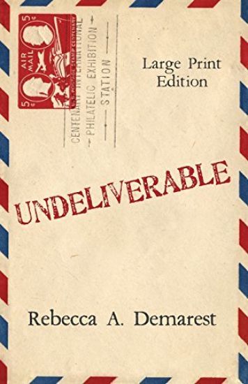 Undeliverable: Large Print Edition