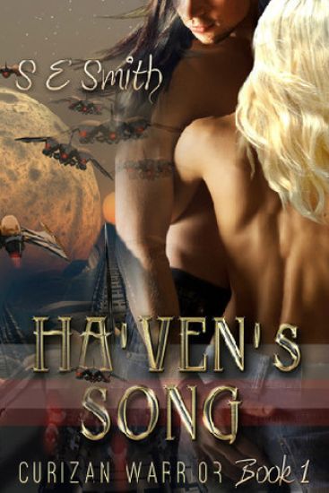 Ha'ven's Song: Curizan Warrior Book 1: Ha'ven's Song: Curizan Warrior Book 1