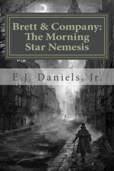 Brett and Company: The Morning Star Nemesis