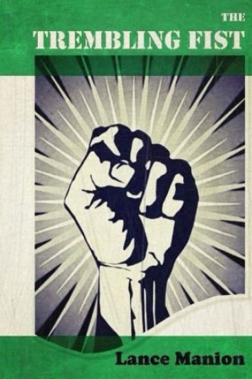 The Trembling Fist