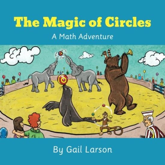 The Magic of Circles: A Math Adventure