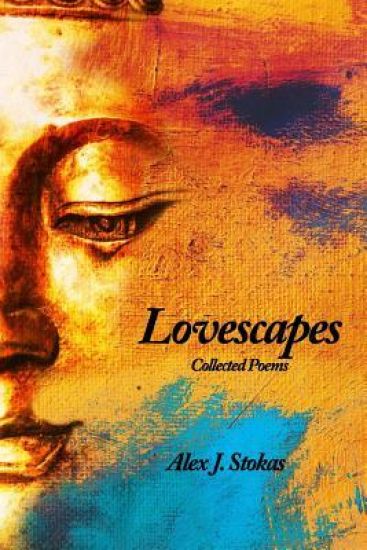 Lovescapes: Collected Poems