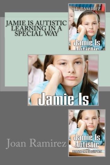 Jamie is Autistic Learning in a Special Way