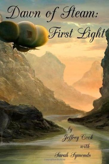 Dawn of Steam: First Light