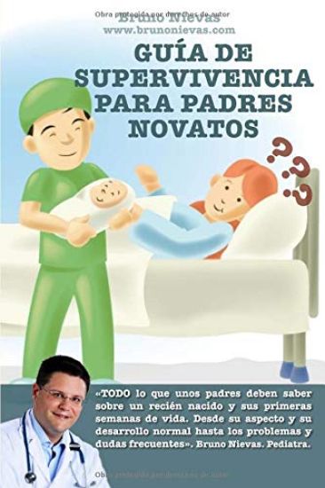 Guía de supervivencia para padres novatos: Cómo sobrevivir a un recién nacido