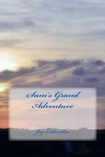 Sam's Grand Adventure