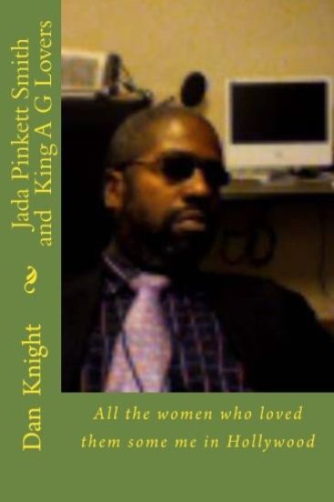 Jada Pinkett Smith and King A G Lovers: All the women who loved them some me in Hollywood