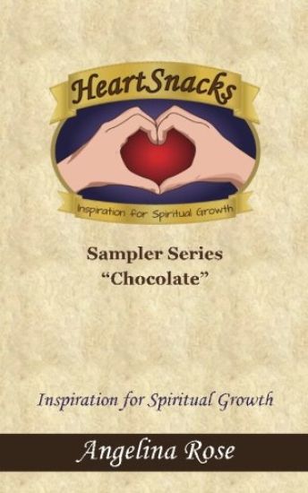 HeartSnacks: Inspiration For Spiritual Growth