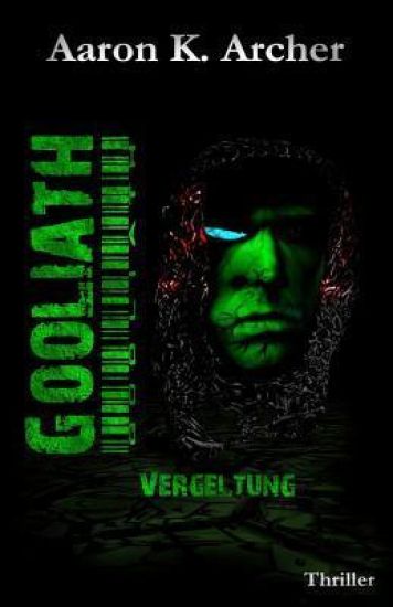 Gooliath - Vergeltung: Thriller