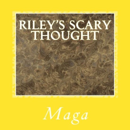 Riley's Scary Thought