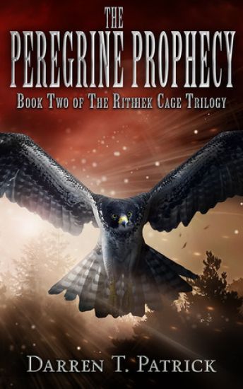The Peregrine Prophecy: Book Two of The Rithhek Cage Trilogy